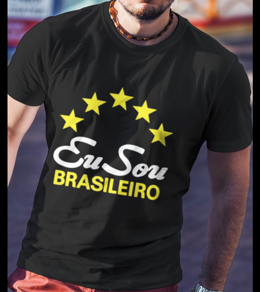 Eu Sou Brasileiro Five Stars Brazil Pride T-Shirt