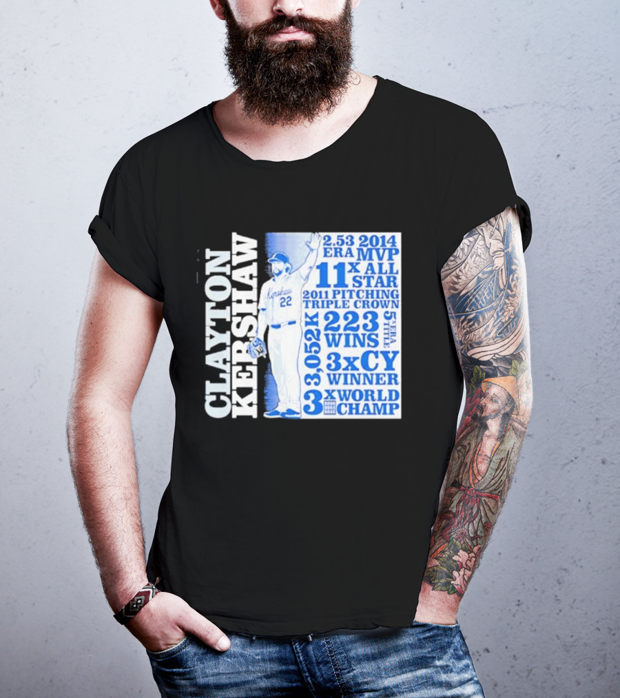 Clayton Kershaw Los Angeles Dodgers 3x World Champ 11x All Star 3x CY Winner 223 Wins T-Shirt