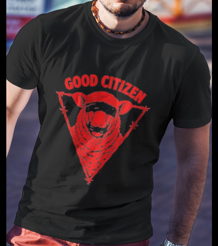Good Citizen 2025 Sheep Symbol Barbed Wire Triangle T-Shirt