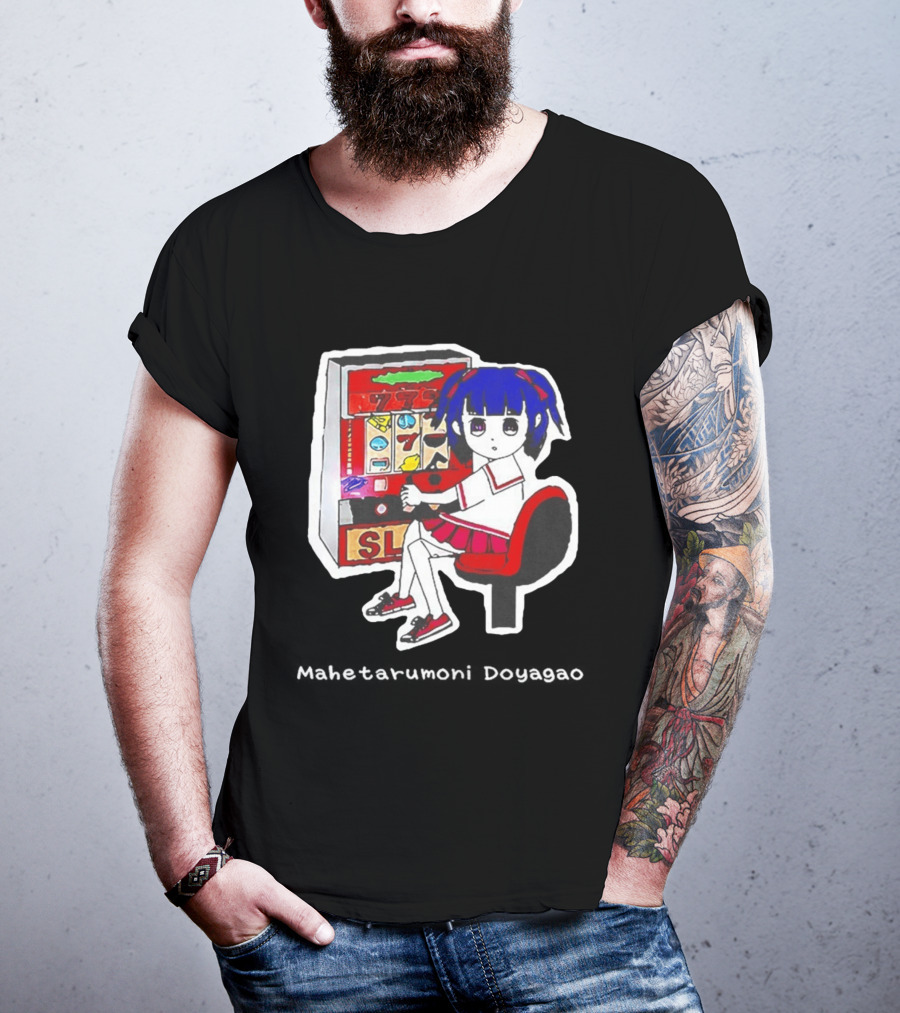 Production Jinrikisha Mahetarumoni Doyagao Anime Girl Slot Machine Seven Seven Seven T-Shirt