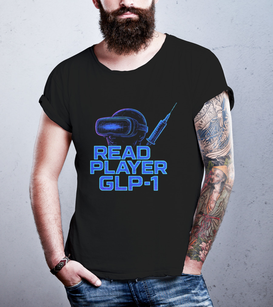 Read Player GLP 1 Virtual Reality Syringe T-Shirt