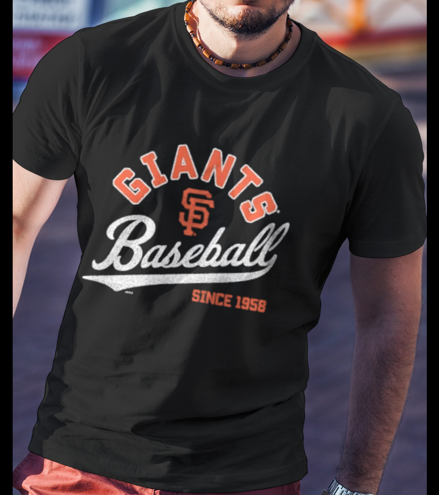 San Francisco Giants Baseball Since 1958 T-Shirt
