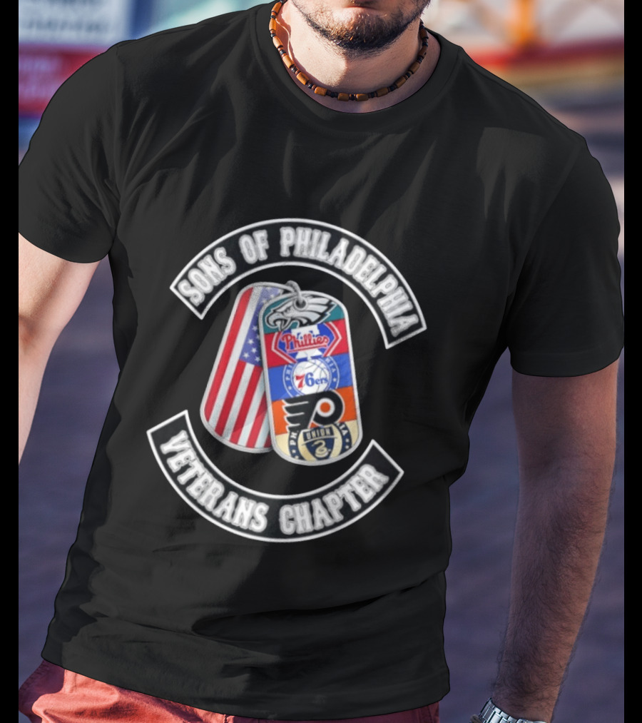 Sons Of Philadelphia Sports Veterans Chapter Dog Tags Eagles Phillies 76ers Flyers Union T-Shirt