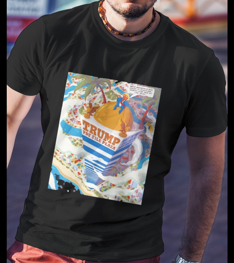 Trump PDF File Plaza Bringing Star Luxury To Schoolies Fake IDs T-Shirt