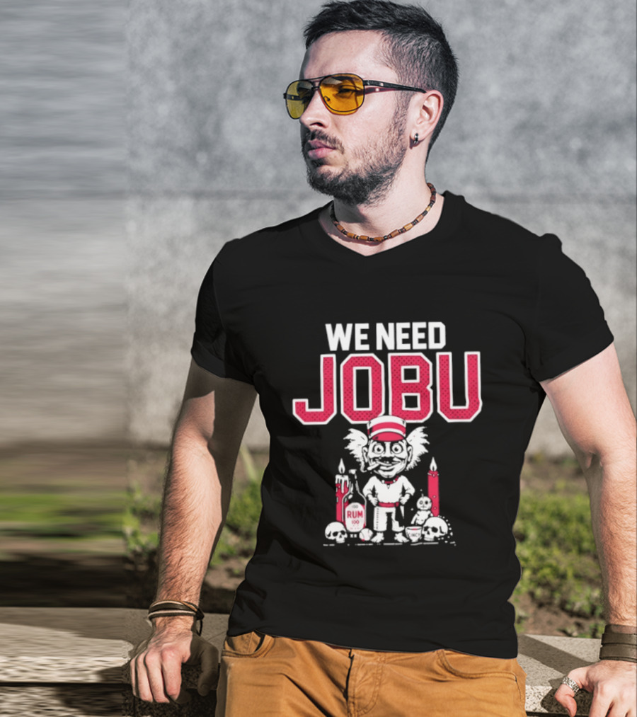 We Need Jobu Cleveland Guardians Baseball Rum Ritual T-Shirt