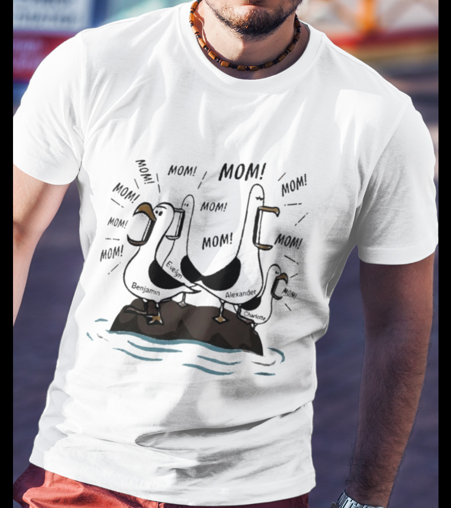 Mom Seagull Chaos With Benjamin Evelyn Alexander On Island T-Shirt