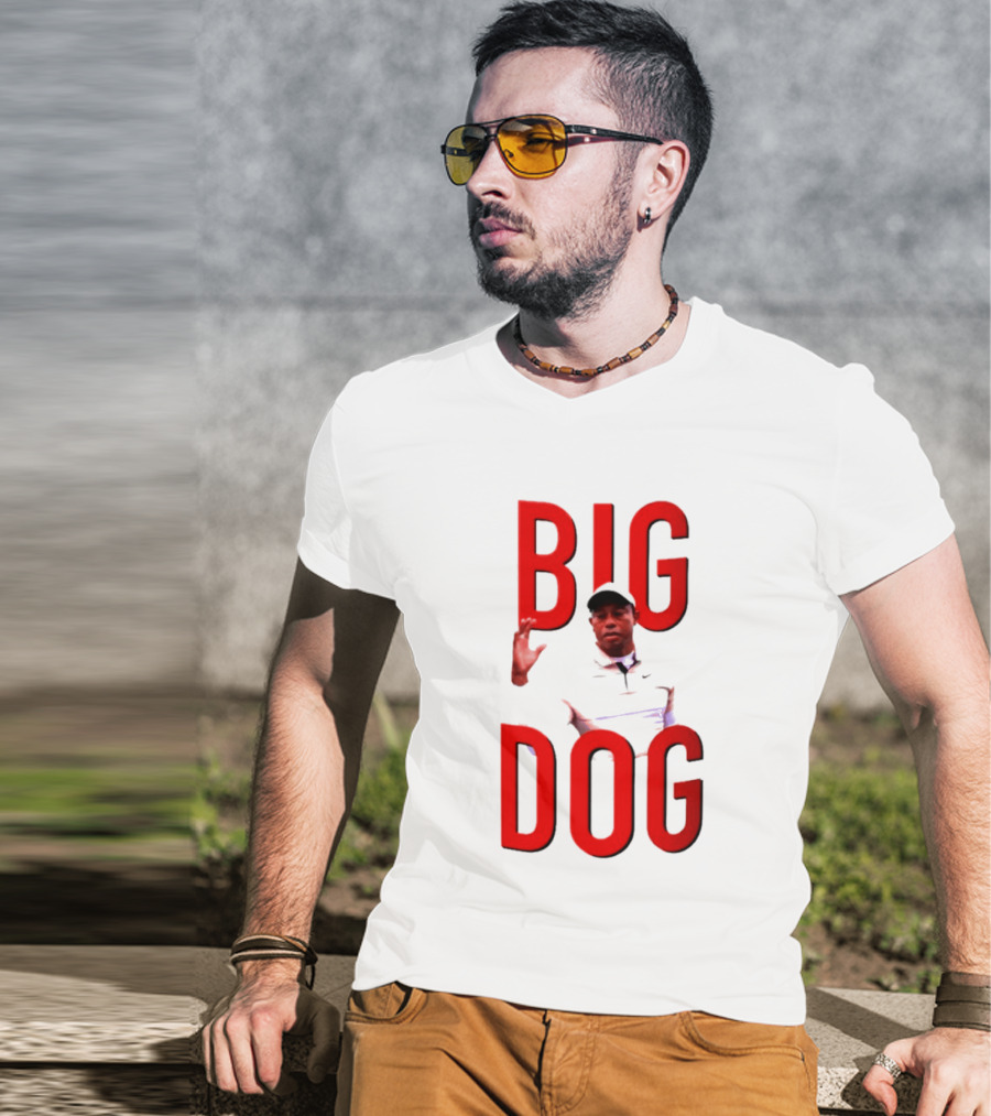 Tiger Woods Big Dog Meme Red Text Sports T-Shirt