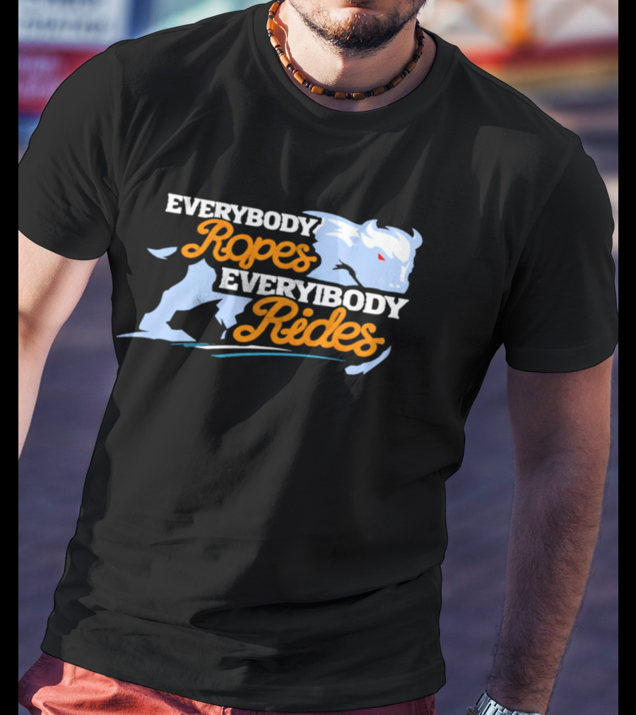 Buffalo Sabres Everybody Ropes Everybody Rides T-Shirt