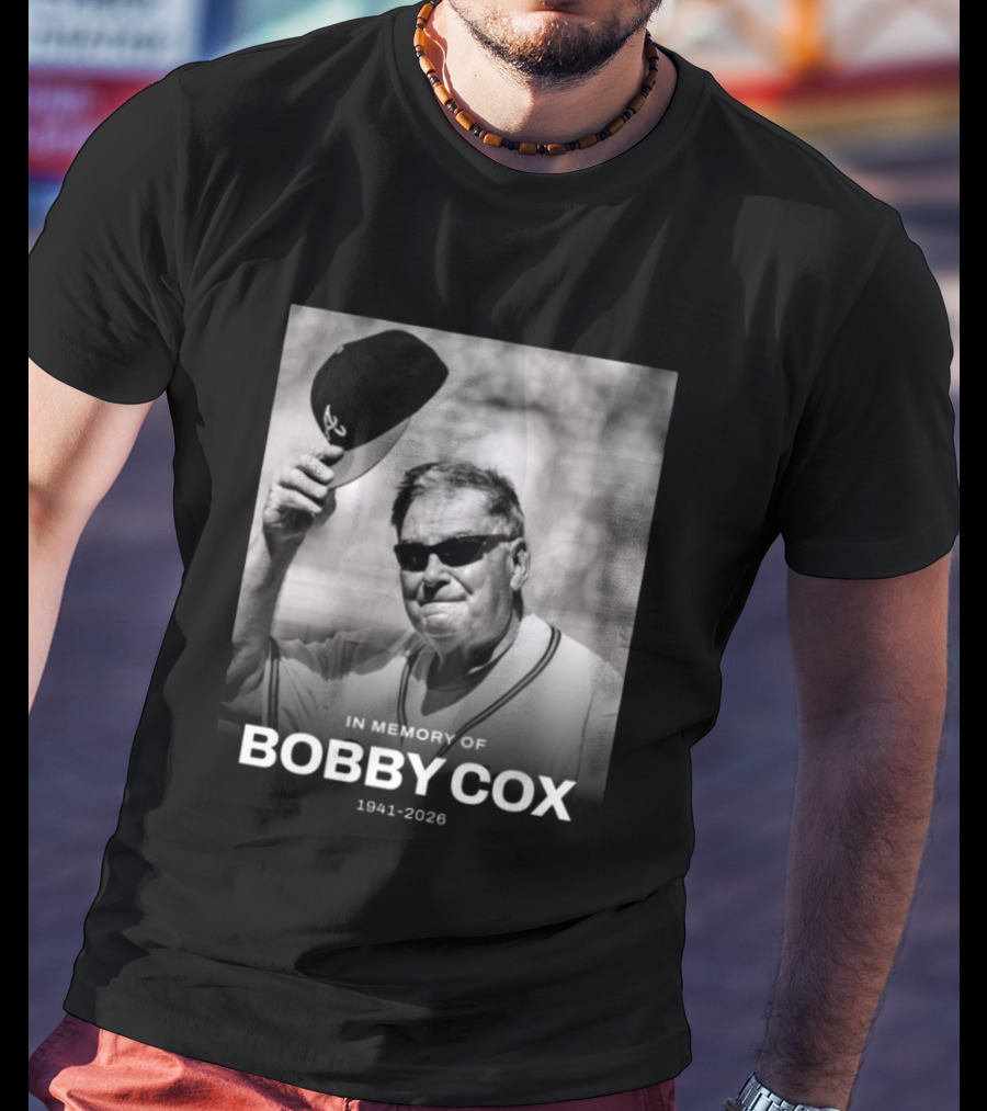 In Memory Of Bobby Cox 1941 2026 T-Shirt
