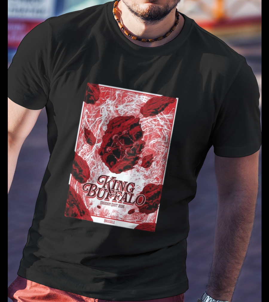 King Buffalo Obsidian Dust 2026 Brussels Belgium May 17 2026 T-Shirt