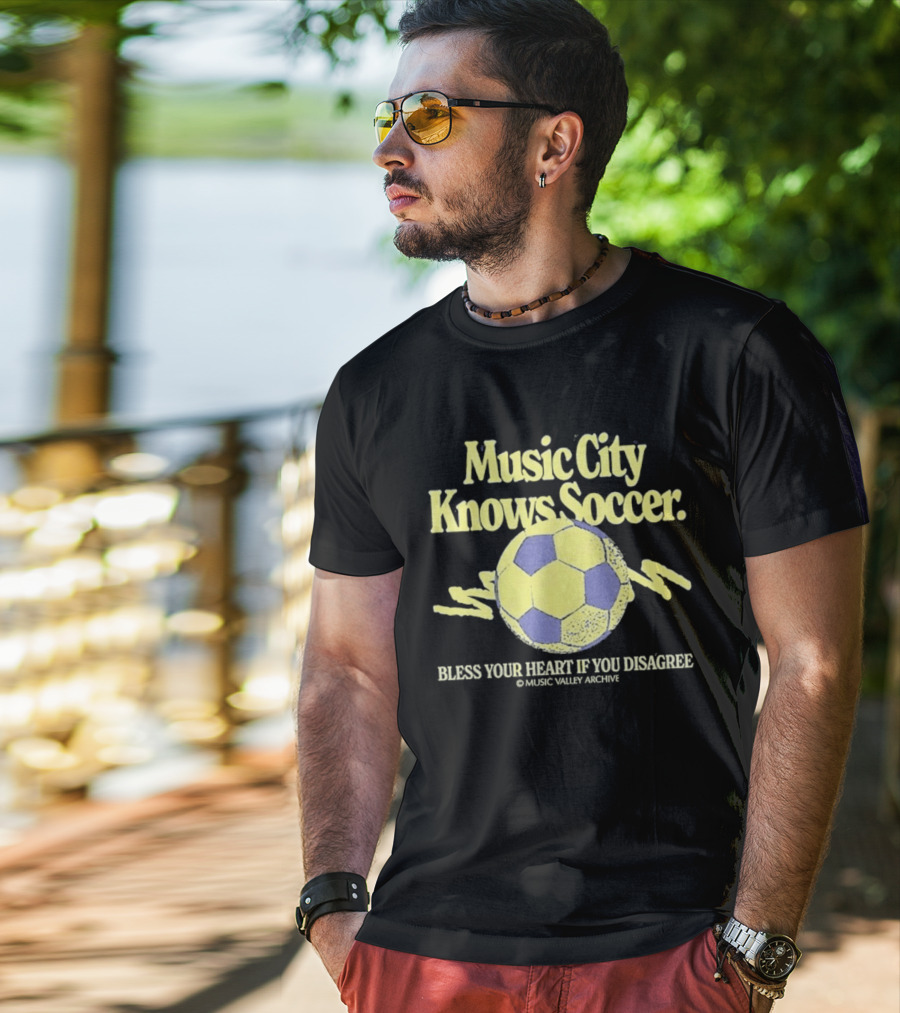 Music City Knows Soccer Bless Your Heart If You Disagree Soccer Ball T-Shirt