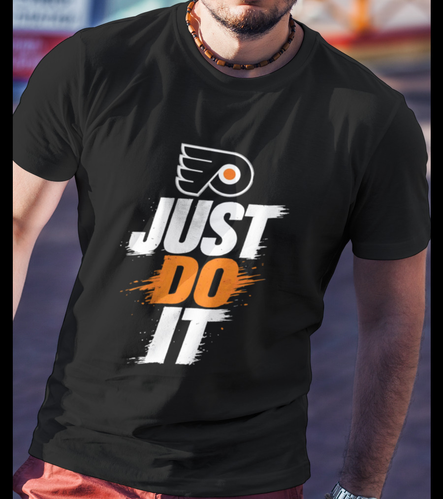 Philadelphia Flyers Just Do It NHL Team Spirit T-Shirt