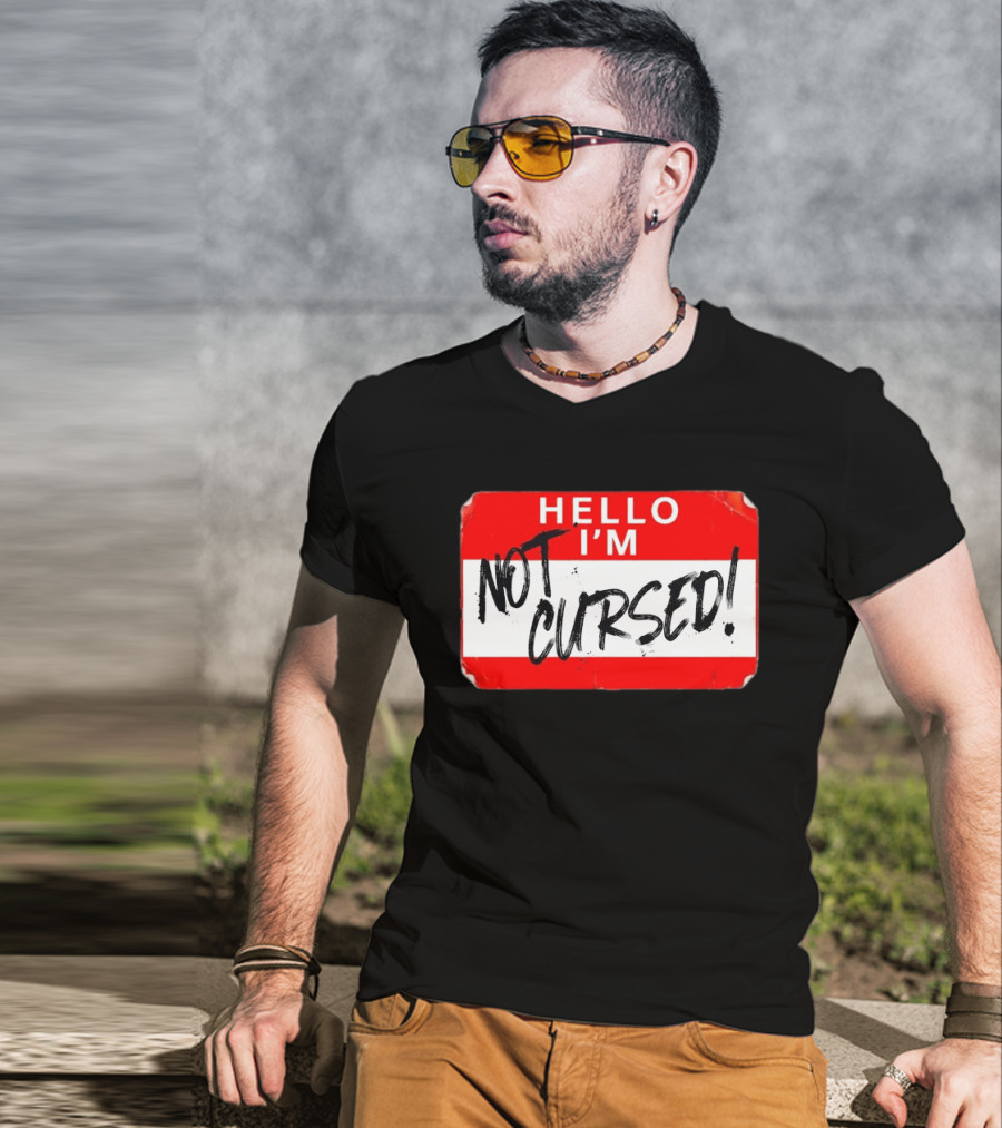 Hello I'm Not Cursed Name Tag Red Plaque T-Shirt