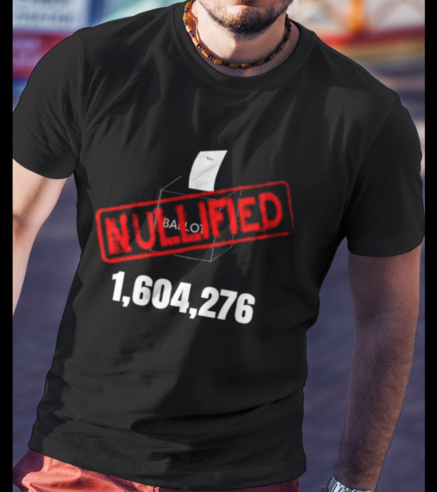 Virginia Ballot Box Nullified 1,604,276 Protest Redistricting T-Shirt
