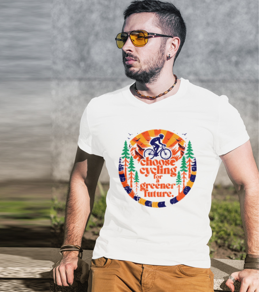 Bicycle Day Unique Choose Cycling For A Greener Future Vibrant Nature T-Shirt