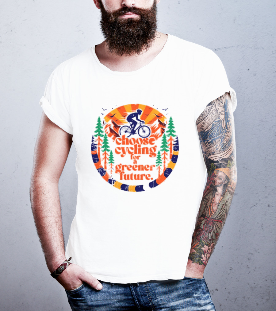 Bicycle Day Unique Choose Cycling For A Greener Future Vibrant Nature T-Shirt