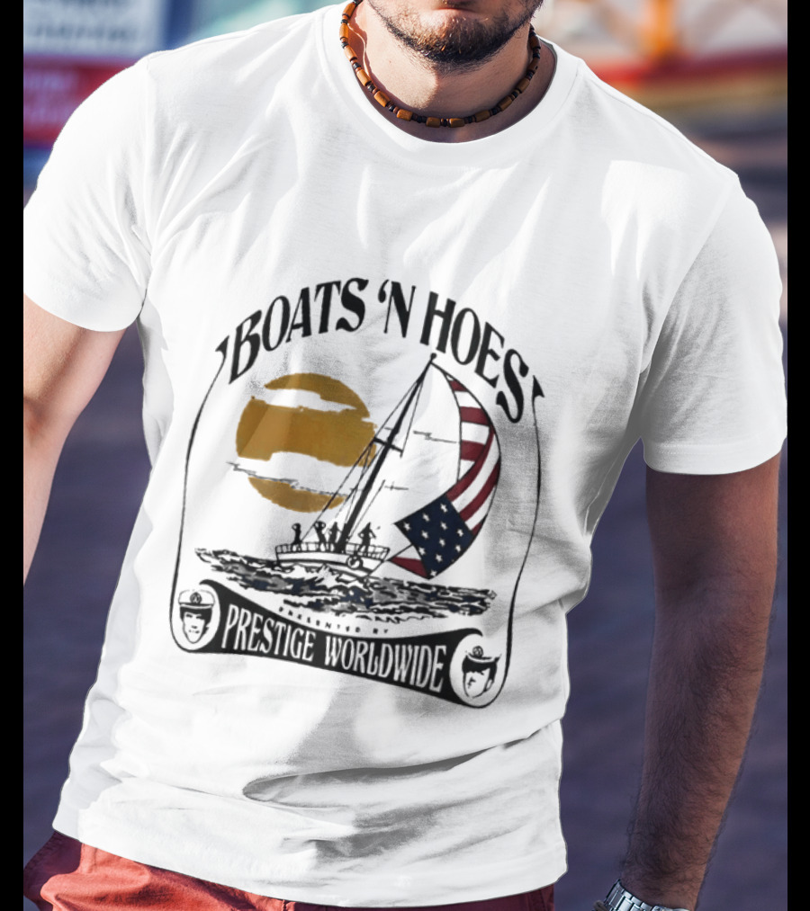 Boats N Hoes Prestige Worldwide USA Flag Sailing Sun Ocean T-Shirt