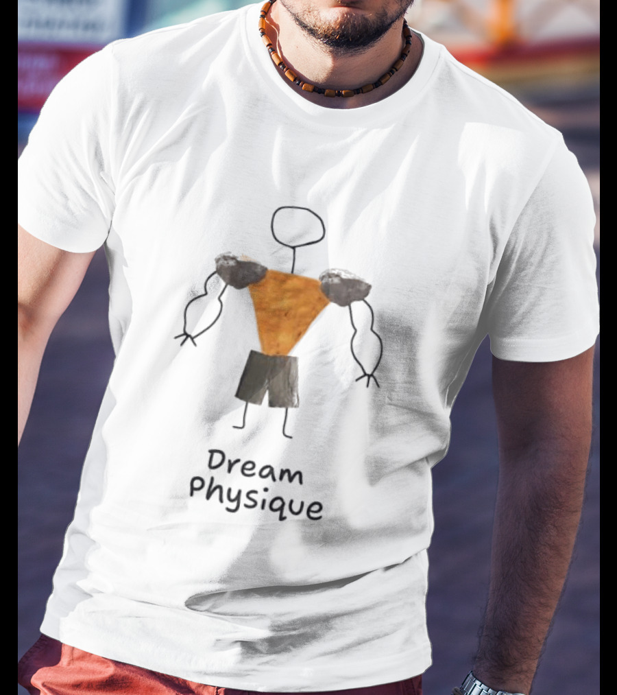 Boulder Shoulders Nacho Back Dream Physique Stick Figure Drawing T-Shirt