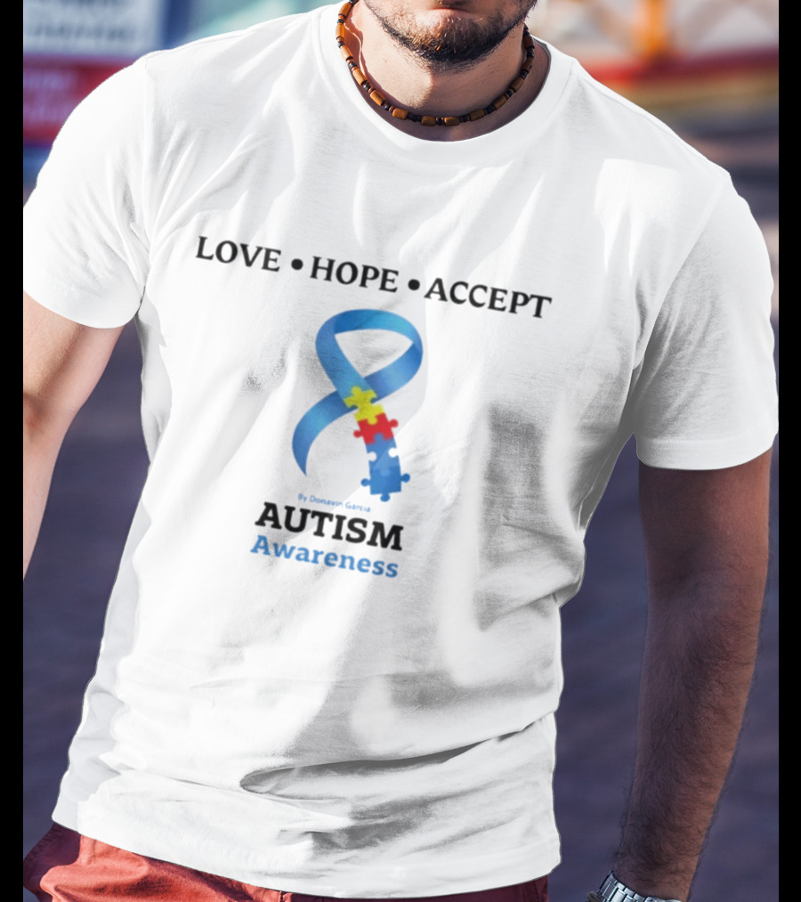 Love Hope Accept Donavin Garcia Autism Awareness Puzzle Ribbon T-Shirt