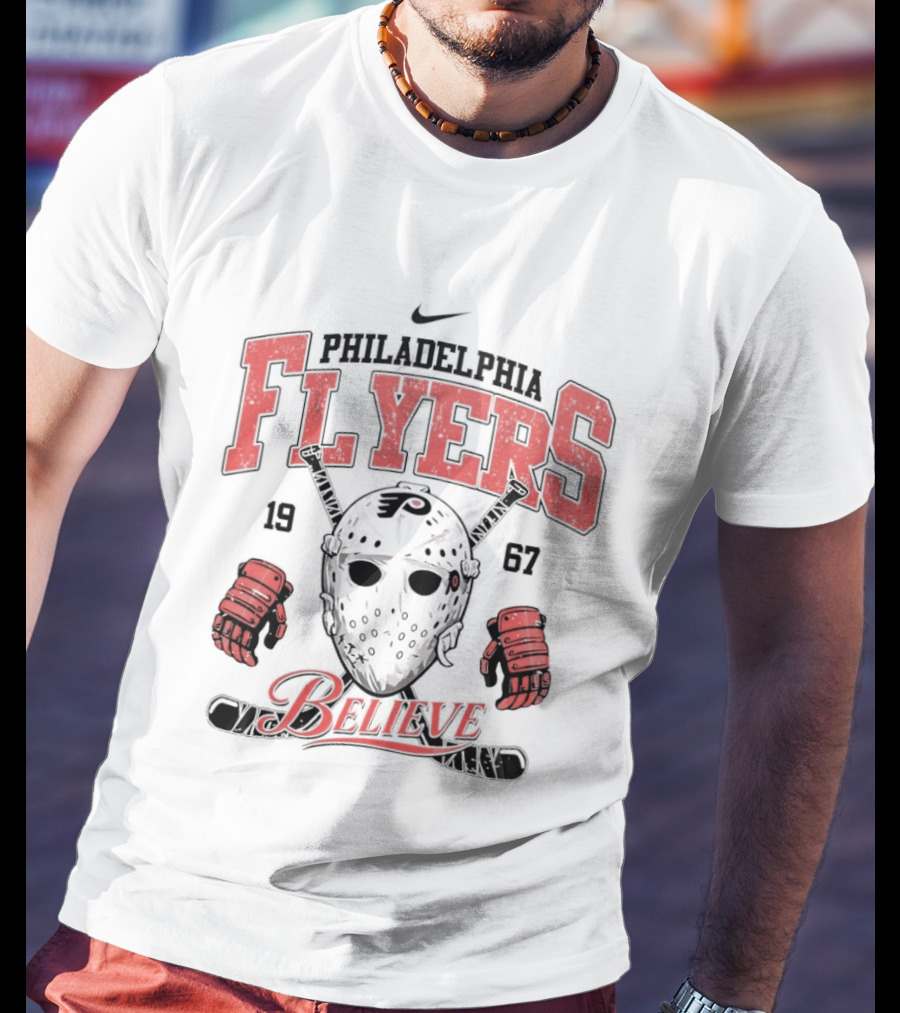 Philadelphia Flyers 1967 Believe Hockey Mask And Gloves T-Shirt