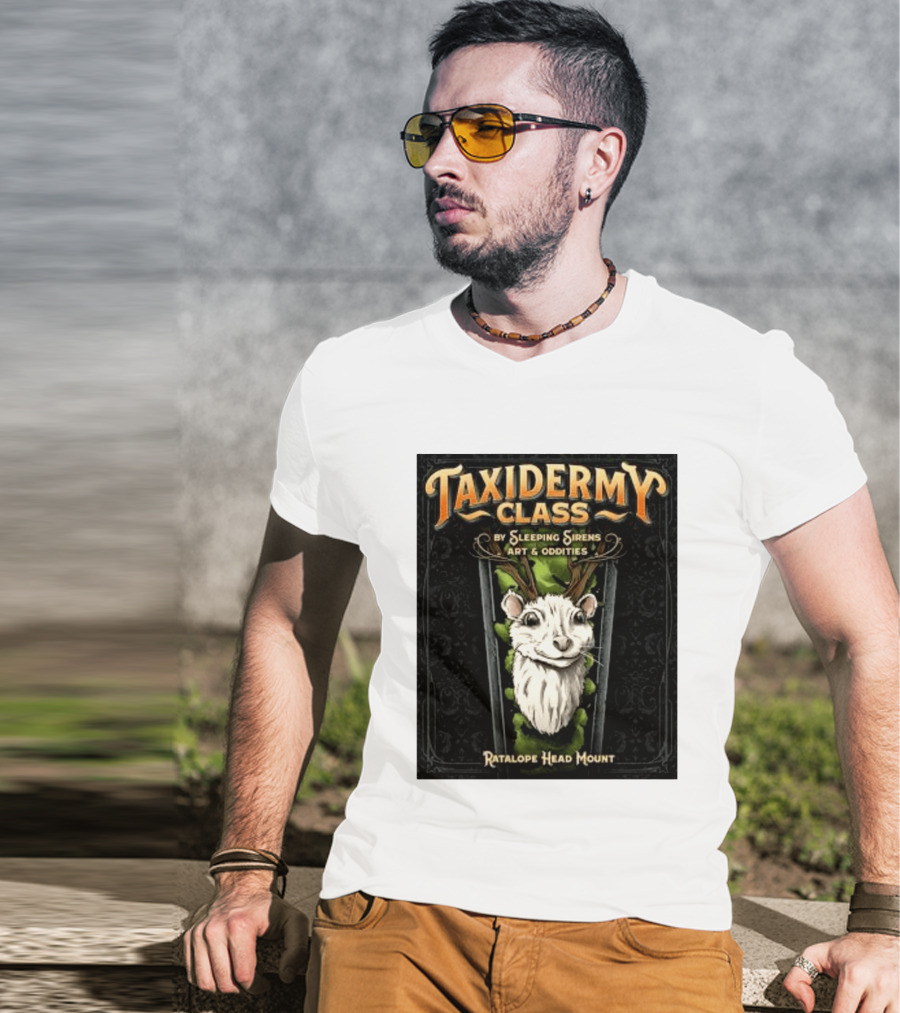 Taxidermy Class Sleeping Sirens Art Oddities Ratalope Head Mount T-Shirt