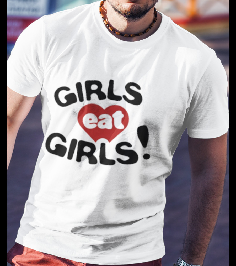 GIRLS Eat GIRLS Heart T-Shirt