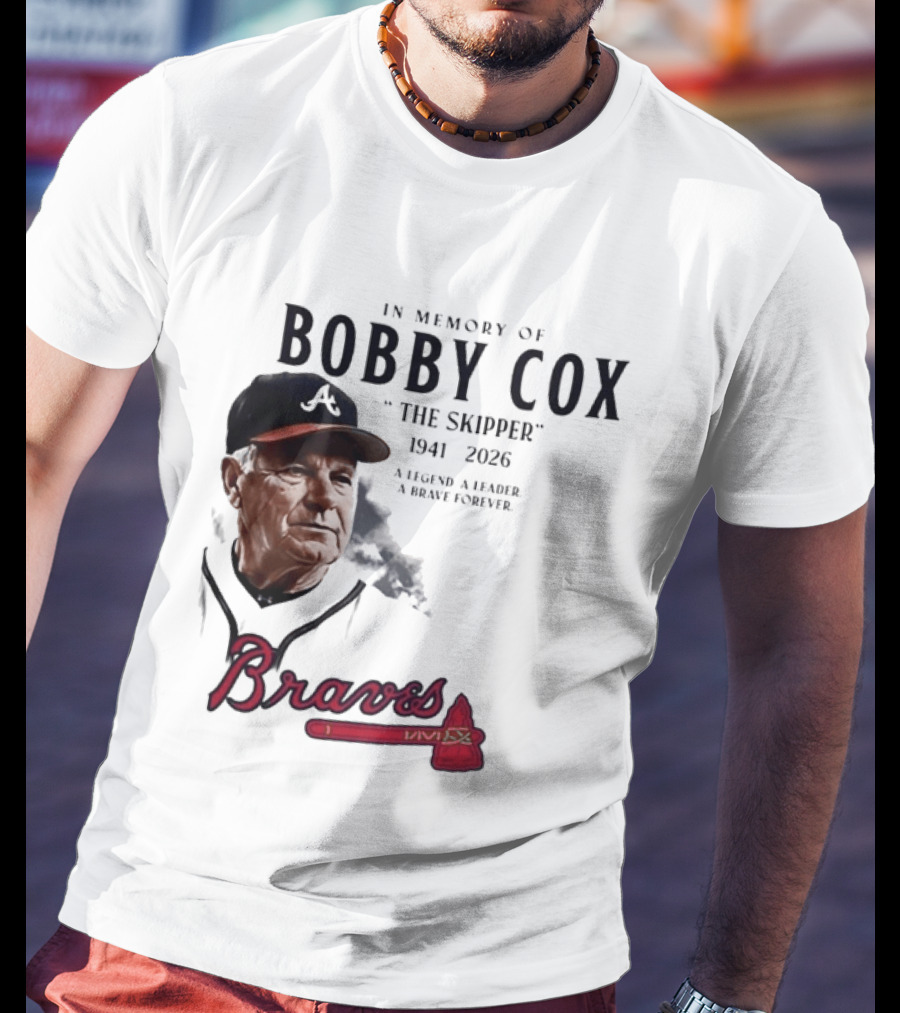 Atlanta Braves In Memory Of Bobby Cox The Skipper 1941 2026 A Legend A Leader A Brave Forever T-Shirt