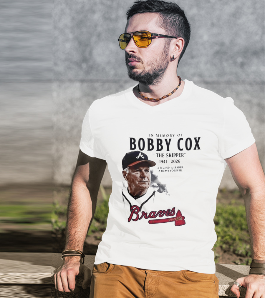 Atlanta Braves In Memory Of Bobby Cox The Skipper 1941 2026 A Legend A Leader A Brave Forever T-Shirt