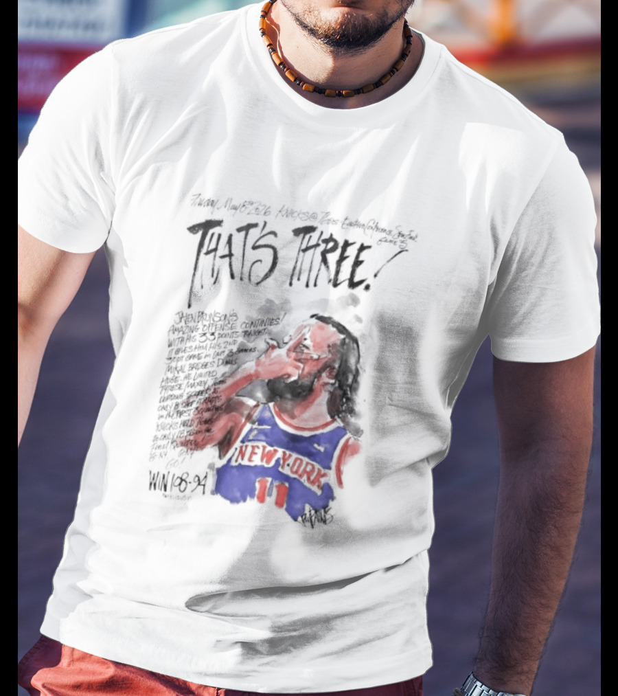Jalen Brunson New York Knicks That's Three Win Basketball Player T-Shirt