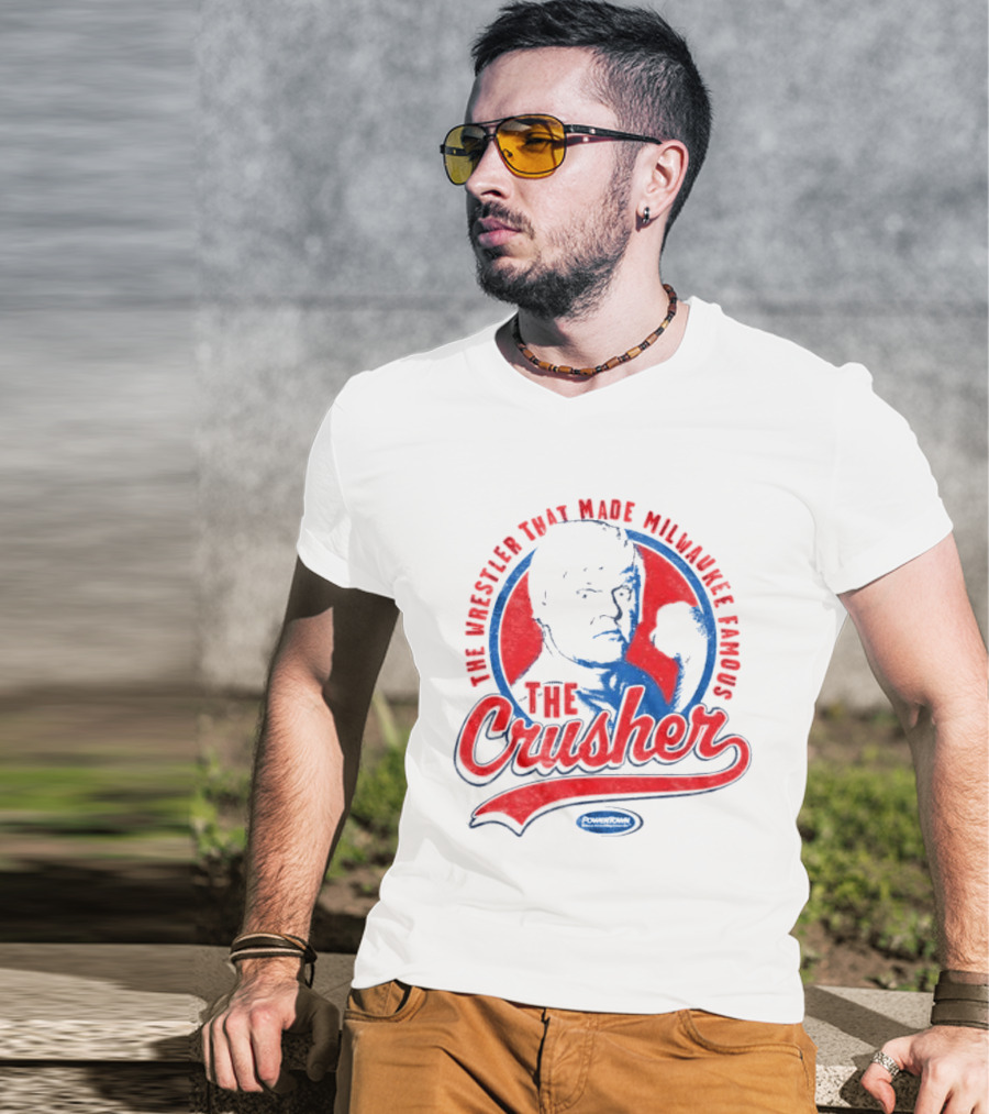 The Crusher The Wrestler That Made Milwaukee Famous T-Shirt
