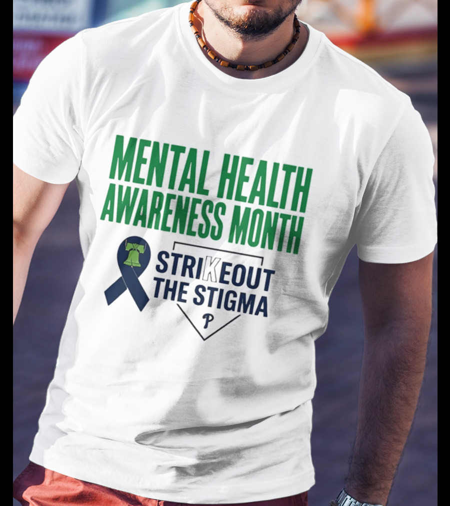 Philadelphia Phillies Mental Health Awareness Month Strikeout The Stigma T-Shirt