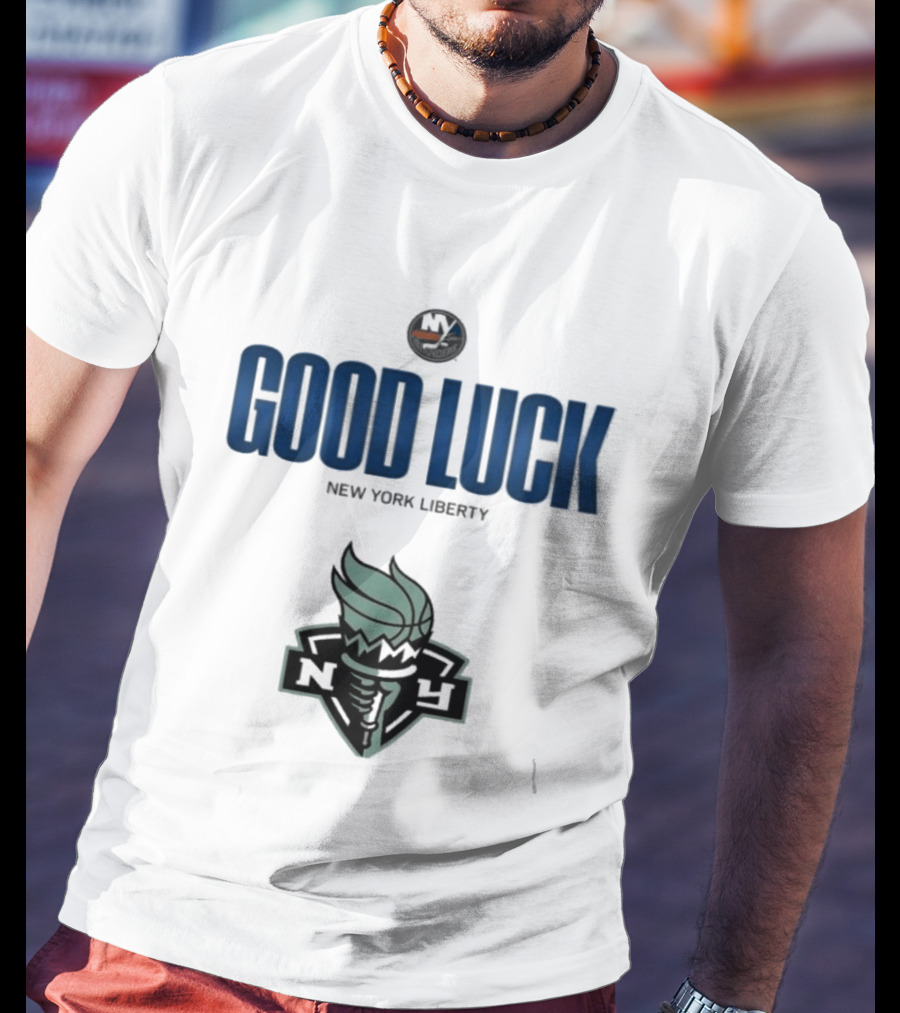 Good Luck New York Liberty NY Collaboration T-Shirt
