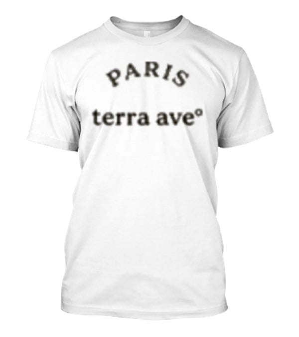 Paris Terra Ave France T-Shirt
