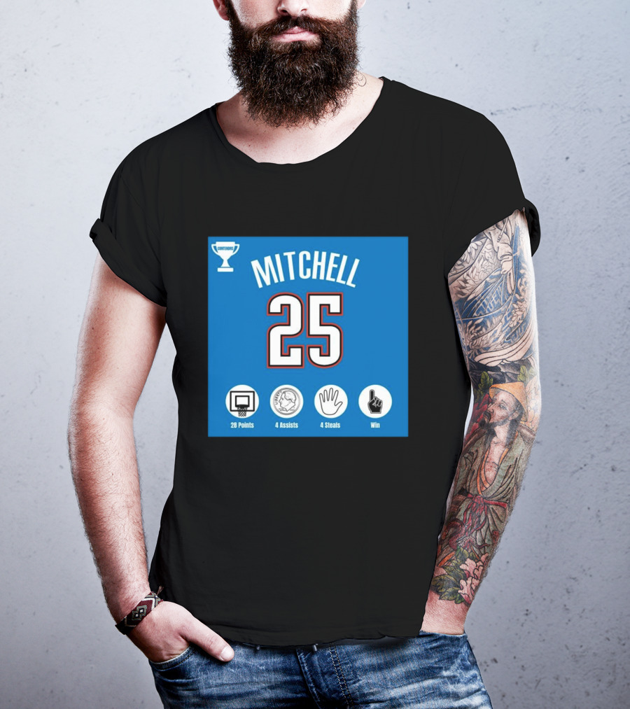 Mitchell 25 MVP Contenders 28 Points 4 Assists 4 Steals Win T-Shirt