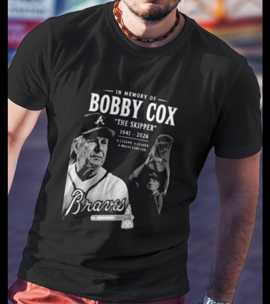In Memory Of Bobby Cox The Skipper 1941 2026 Braves Legend Baseball Manager T-Shirt