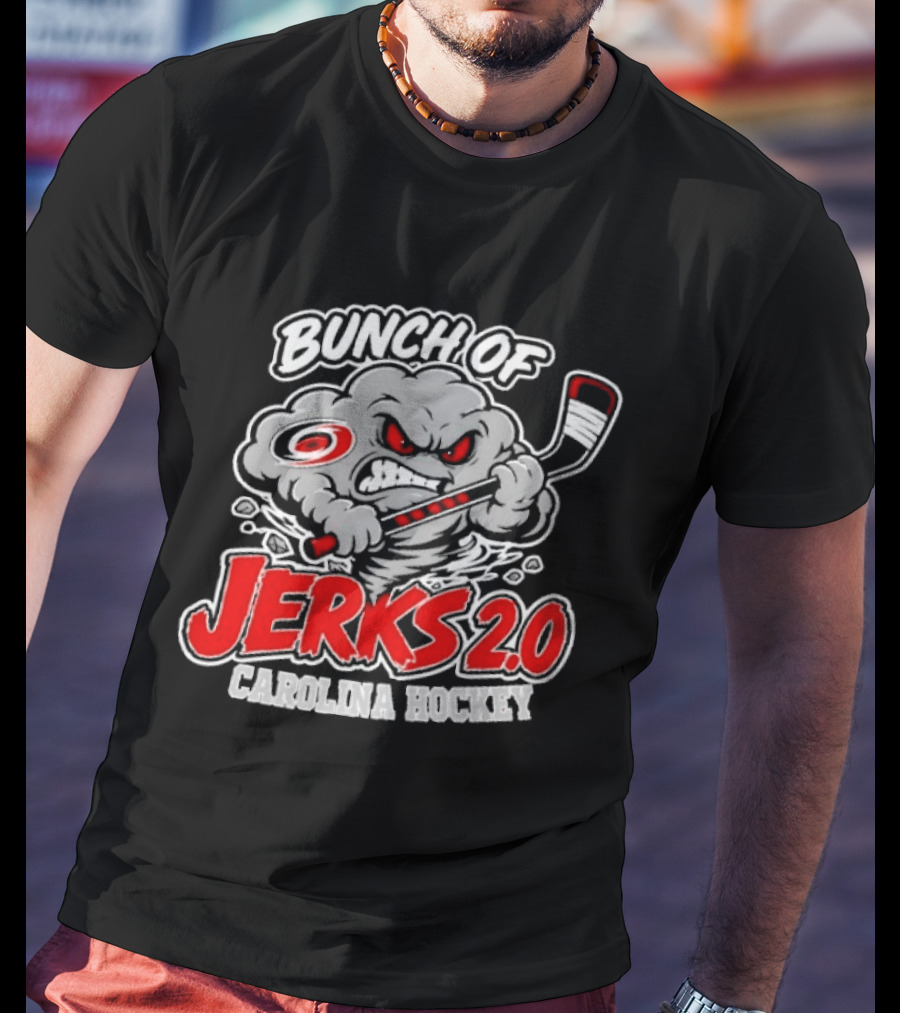 Bunch Of Jerks 2.0 Carolina Hockey Cane Storm T-Shirt