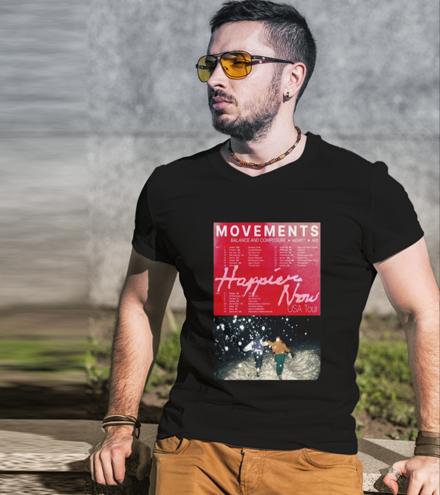 Movements Happier Now USA Tour 2026 Balance And Composure Midrft NIIS Snow Scene T-Shirt