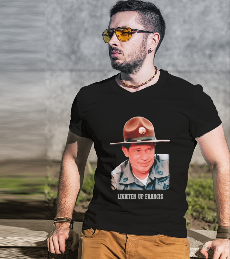 Sgt. Hulka Lighten Up Francis Meme T-Shirt