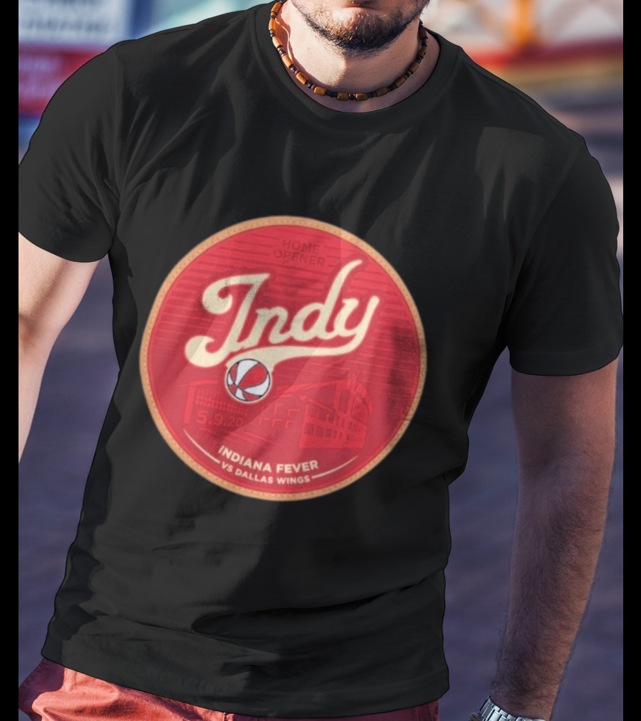 Indy Indiana Fever Home Opener Vs Dallas Wings 5.9.20 T-Shirt