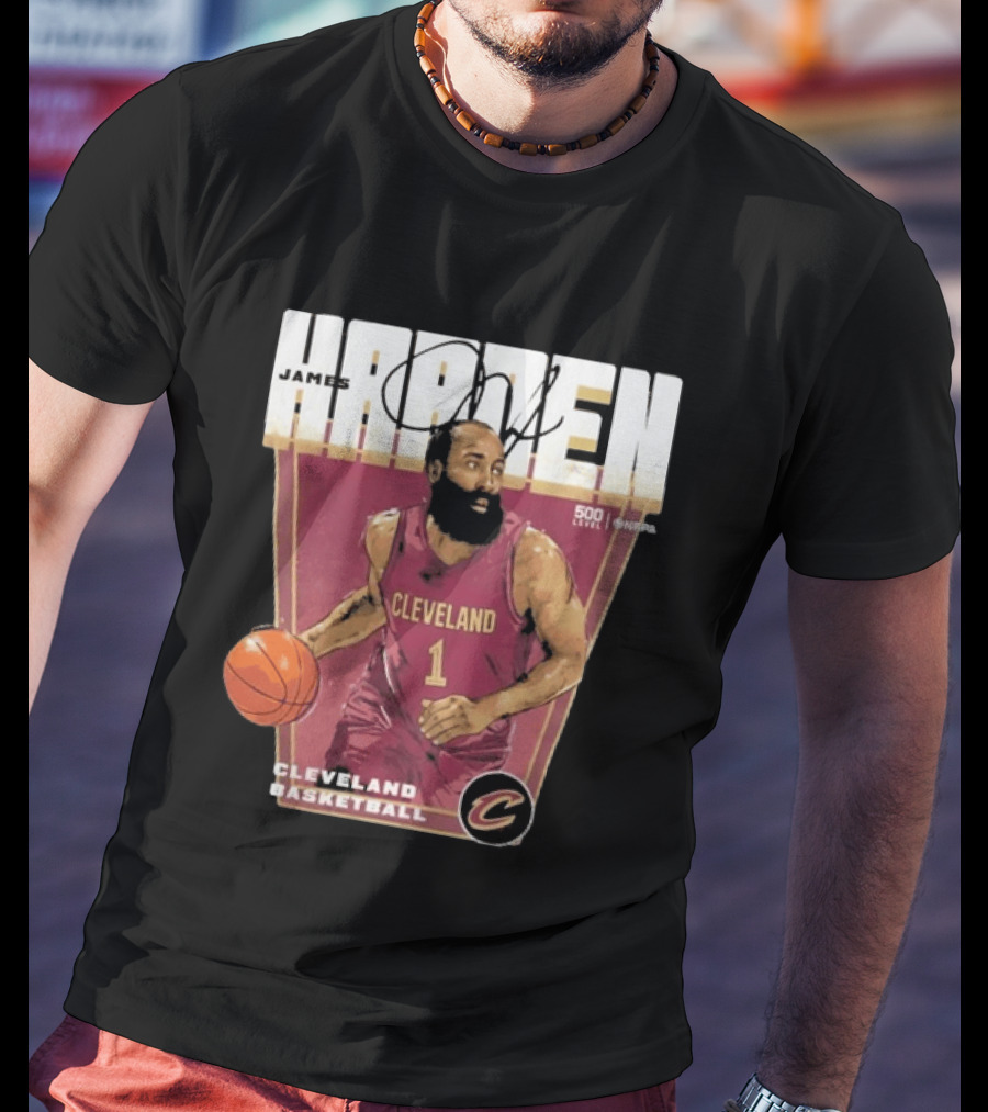 James Harden Cleveland Basketball 500 Level NBA Signature Edition T-Shirt