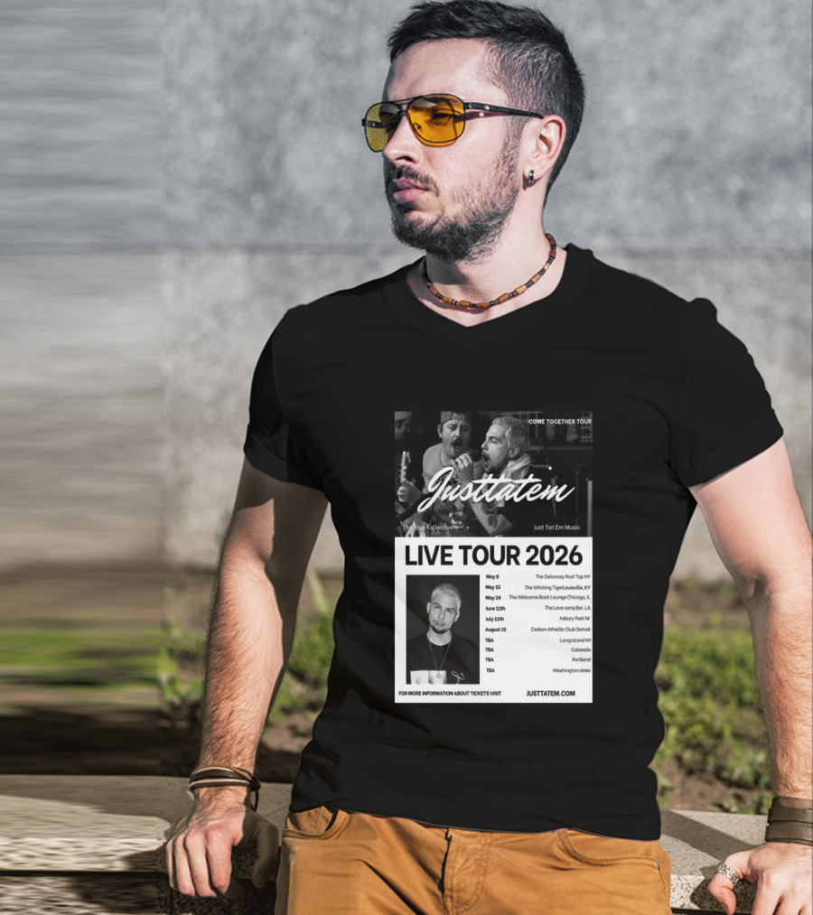 Live Tour 2026 Justtatem Come Together Justin Barona Tour Dates T-Shirt