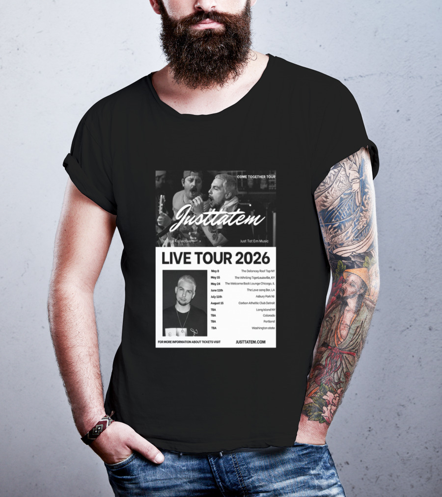 Live Tour 2026 Justtatem Come Together Justin Barona Tour Dates T-Shirt