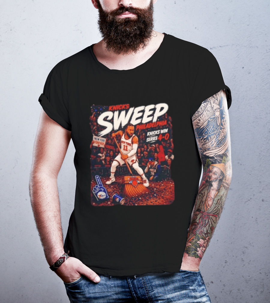 Knicks Sweep Philadelphia Knicks Win Series 4 0 New York Forever T-Shirt