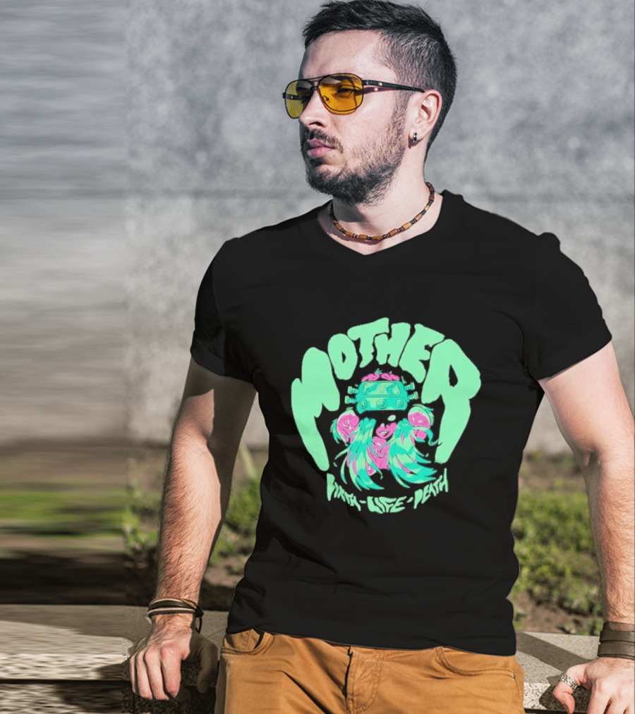 Mother Birth Life Death Neon Psychedelic T-Shirt
