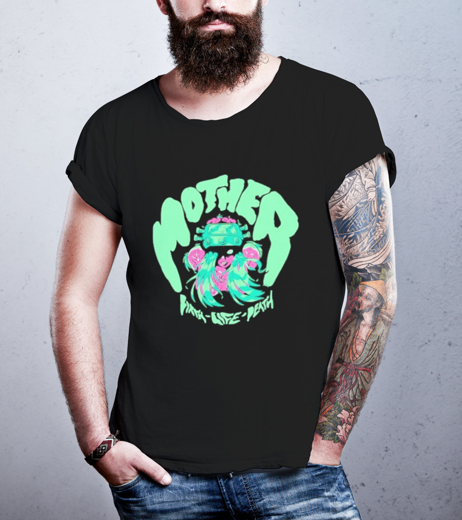 Mother Birth Life Death Neon Psychedelic T-Shirt