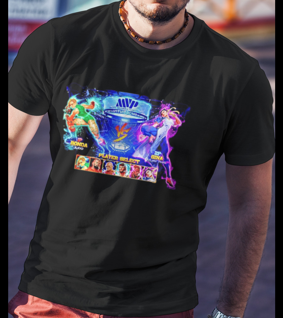 MVP Intuit Dome Ronda Judo Vs Gina Muay Thai Player Select T-Shirt