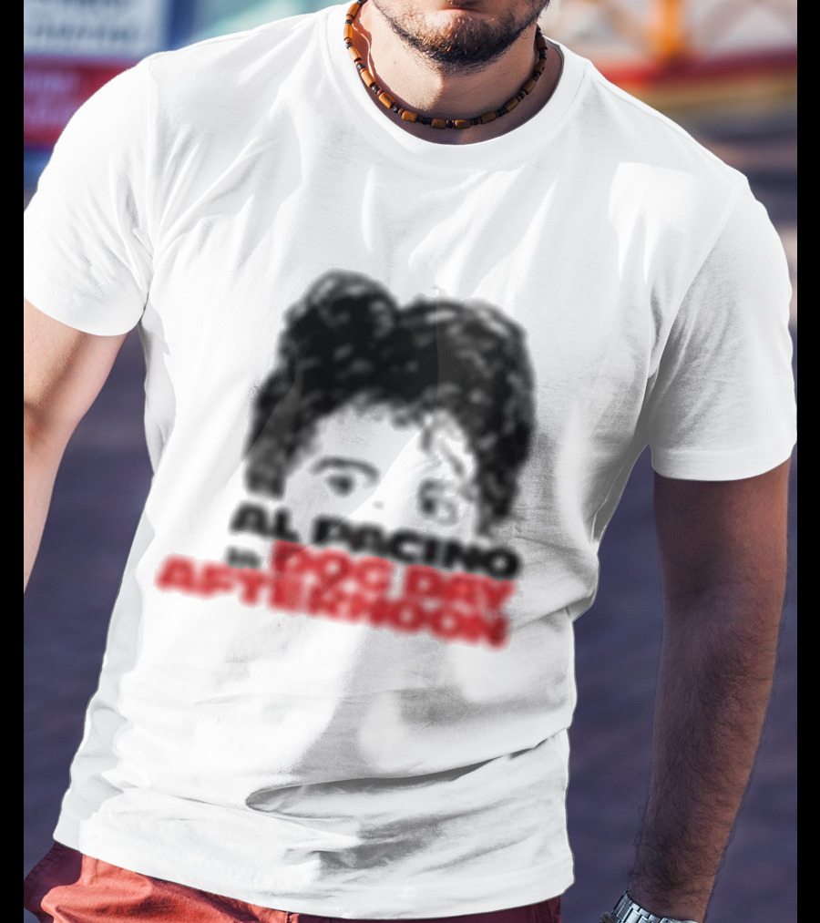 Al Pacino Dog Day Afternoon August 1972 T-Shirt