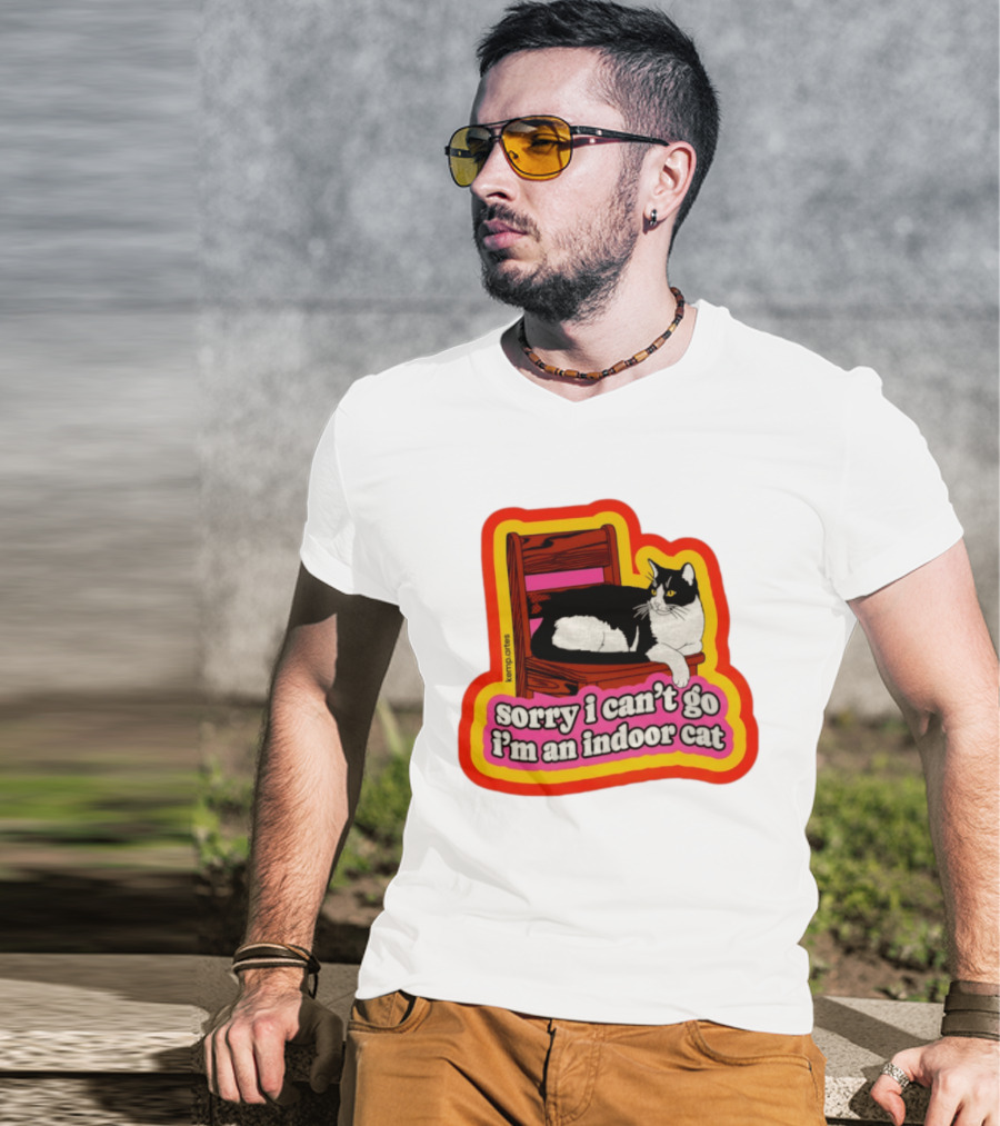 Indoor Cat Humor Sorry I Can't Go Vintage Feline Vibes T-Shirt