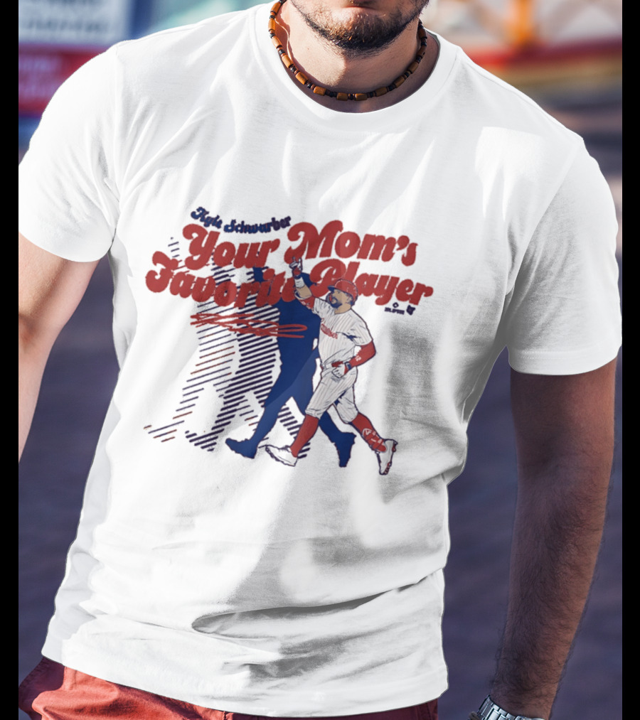 Kyle Schwarber Philadelphia Phillies Your Mom's Favorite Player Baseball Fan T-Shirt