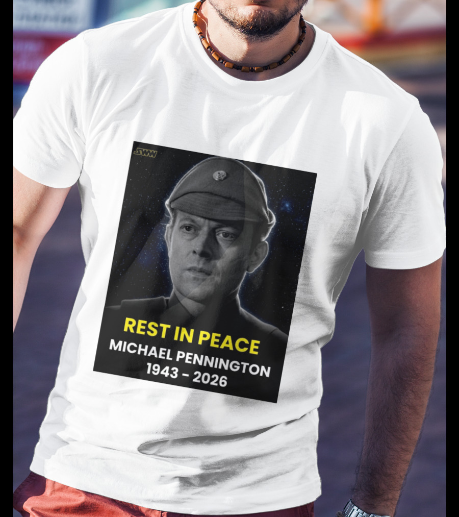 Rest In Peace Michael Pennington 1943 2026 Star Wars Moff Jerjerrod Remembered T-Shirt